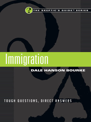 cover image of Immigration: Tough Questions, Direct Answers
